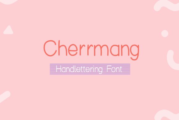 Cherrmang: The Handwritten Font That Gave My Small Business a Personal Touch