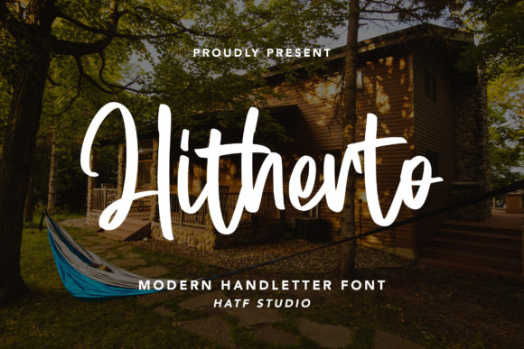 Hitherto Font: Casual Elegance for Creative Design Projects
