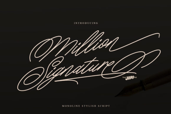 How Million Signature Font Transformed My Small Business Branding