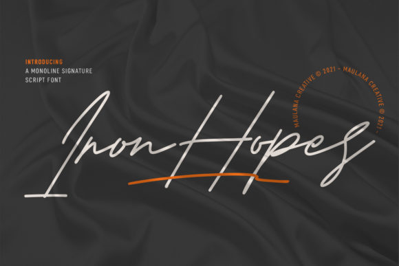 Iron Hopes: A Script Handwritten Font That Elevates Campaign Typography