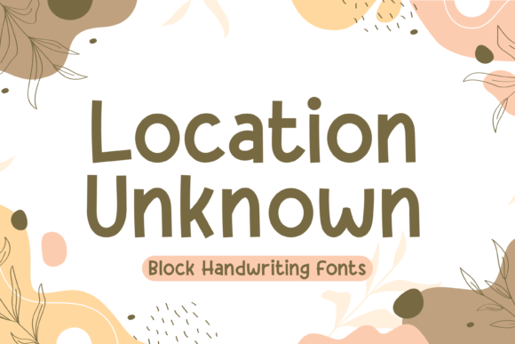 Location Unknown: A Cute Handwritten Font for Makers and Designers