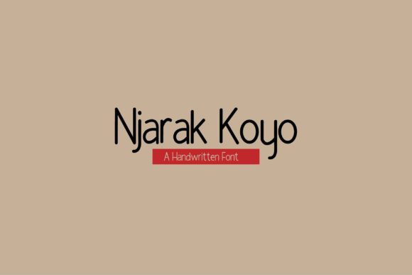 Njarak Koyo: A Cute Handwritten Font for Social Media and Digital Campaigns