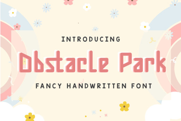 Obstacle Park: A Cute Handwritten Font for Scroll-Stopping Digital Campaigns