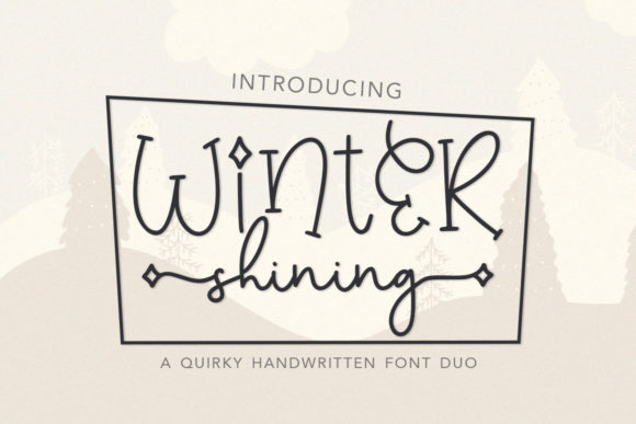 Winter Shining: A Handwritten Font That Elevates Small Business Branding